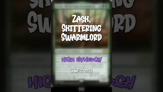 Zask Skittering Swarmlord - High Synergy Cards #mtg #mtgcommunity #mtgcommander
