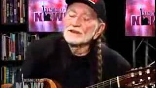 ‪Willie Nelson, Democracy Now!, 9-11 Truth‬‏ .mp4