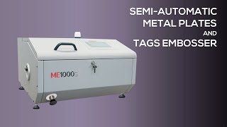 ME1000S semi-automatic metal plates and tags embosser suitable for industrial applications