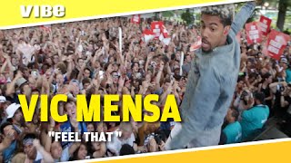 Vic Mensa - Feel That (Live)