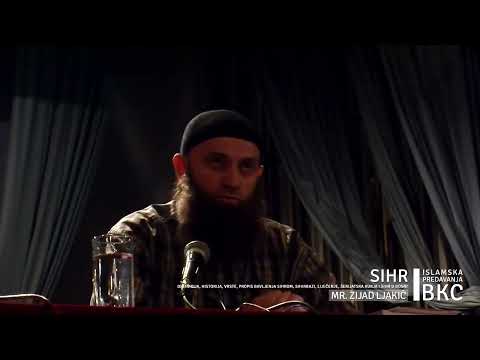 Sihr - dr. Zijad Ljakić