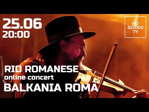 RIO ROMANESE - “BALKANIA ROMA” @ NOGOODS TV Подпишись и смотри!