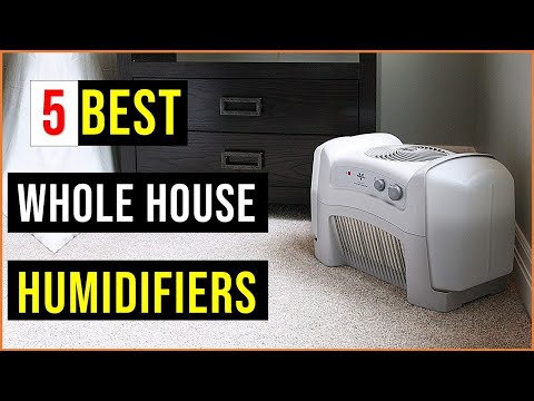 Best Whole House Humidifiers 2022 | Top 5 Best Whole House Humidifiers - Best Humidifier - Reviews