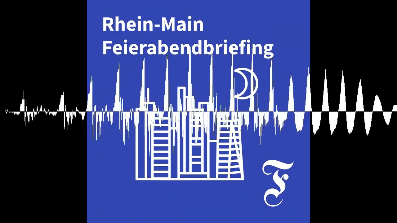 F.A.Z. Rhein-Main Feierabendbriefing vom 21.04.2026 - F.A.Z. Rhein-Main Feierabendbriefing