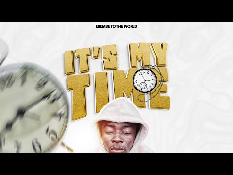 NyAgO mAn It’s My Time (Official Audio Lyrics )