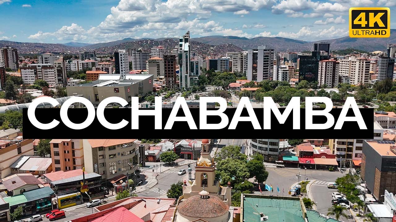 Cochabamba, Bolivia (4K)