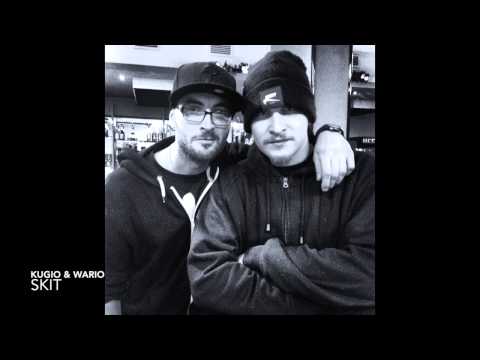 SKIT- KUGIO & WARIO