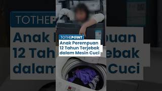 Anak Perempuan 12 Tahun Terjebak dalam Mesin Cuci Setelah Bertengkar dengan Ibunya karena PR Sekolah