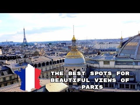 The Best Spots for Beautiful Views of Paris