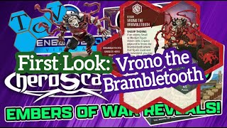 Heroscape AoA Embers of War - Wave 5 - ToV First Look: Vrono the Brambletooth