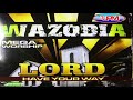 Latest Wazobia Mega worship_LORD_HAVE_YOUR_WAY || Uba Pacific Music
