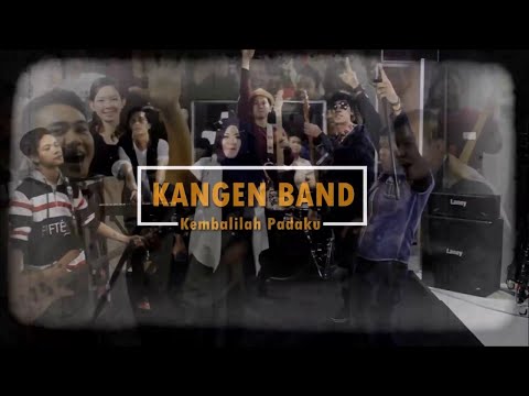 KEMBALILAH PADAKU - KANGEN BAND ( Official Music Video) #2