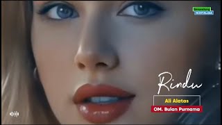 Download lagu Rindu | Ali Alatas | OM. Bulan Purnama | Pim. Achmad Vad'aq mp3