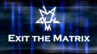 Naakhum - Exit the Matrix