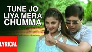 Tune Jo Liya Mera Chumma Lyrical Video | Beti No.1