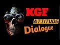 Kgf Movie Dialogue WhatsApp Status Kgf WhatsApp Status Kgf Dialogue