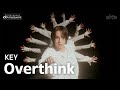 KEY 키 Overthink Performance CO Merawork