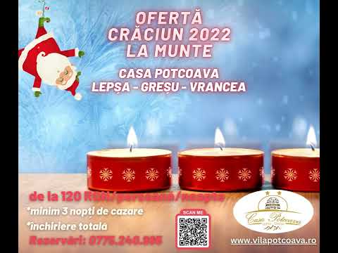 Ofertă Craciun 2022 la Munte - Casa Potcoava Lepșa