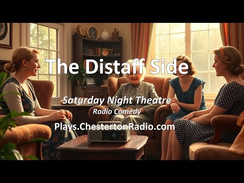 Distaff Side - BBC Saturday Night Theatre - John Van Druten