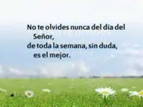 Himno 543 [No te olvides nunca del dia del señor] con letras/ Exodo 20:9        Himnario Adventista