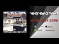 Ying Yang Twins - 23 Hr Lock Down