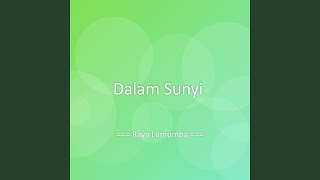 Download lagu Dalam Sunyi mp3