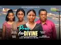 PRAY FOR DIVINE EBUBE NWAGBO FRANCIS DURU PEARL SHIM DESIRE Latest 2026 Nigerian Movie