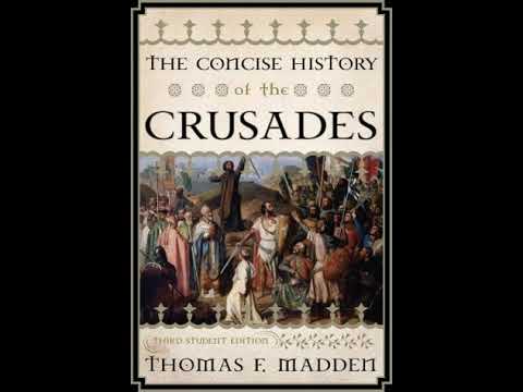 The Concise History of the Crusades by Thomas Madden | Summary