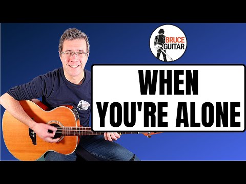 When You're Alone - Bruce Springsteen