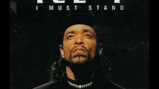 Ice T  I Must Stand Dope And Real Remix