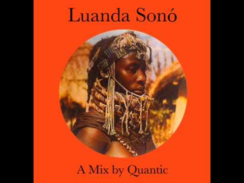 Quantic - Luanda Sono