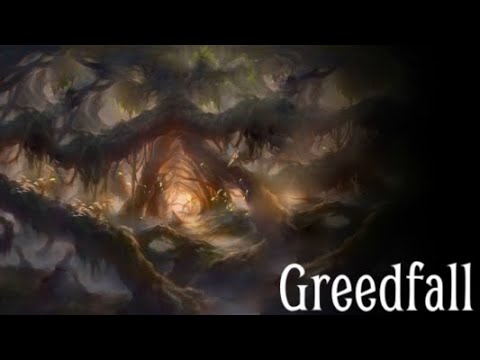Greedfall - Episode 11