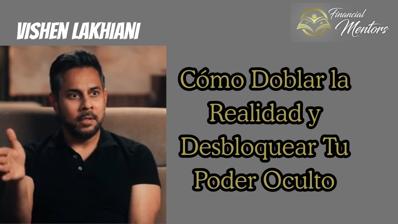 Cómo Doblar la Realidad y Desbloquear Tu Poder Oculto