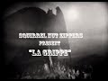 La Grippe Squirrel Nut Zippers