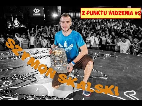 Z punktu widzenia #2 - Szymon Skalski (Mistrz Świata RBSS 2013)
