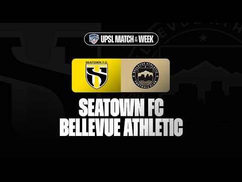 Seatown FC vs. Bellevue Athletic | 11.08.2025