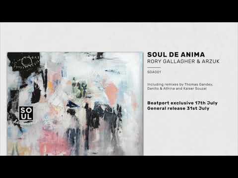 Rory Gallagher & Arzuk - Soul De Anima (Danito & Athina Remix)