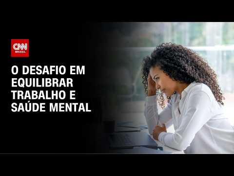 Eleições 2026: adoecimento mental impacta trabalho e contas públicas | LIVE CNN
