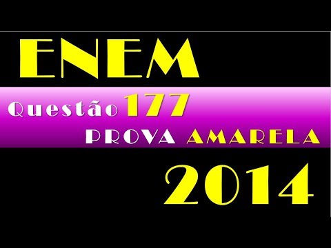 Enem 2014   Questão 177   Prova Amarela