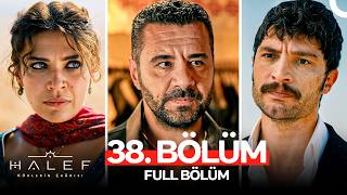 Halef: Köklerin Çağrısı 38. Bölüm