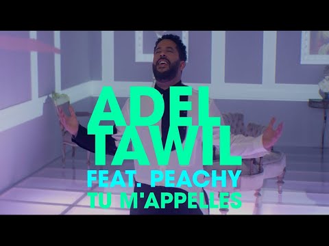 Adel Tawil feat. Peachy Tu m'appelles (Official Music Video)
