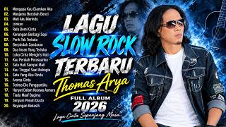 Download lagu Thomas Arya Full Album Terbaik Sepanjang Masa | Lagu Slow Rock Malaysia Bikin Baper mp3