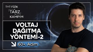 60+) 45 Günde TYT Fizik Tarz Kampı | Elektrik Devreleri | Voltaj Dağıtma Yöntemi-2