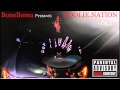 Buss It Open BoneBoma X Hunnits X Cash X King Kraz
