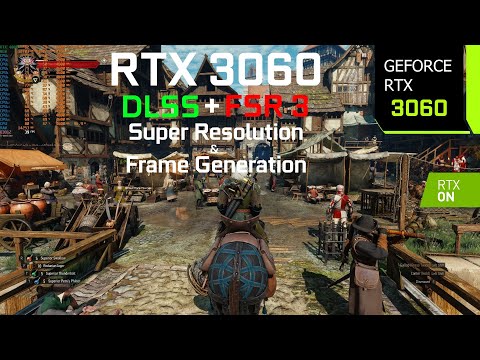 The Witcher 3 Next Gen FSR 3 Frame Generation Mod | RTX 3060 1080p, 1440p, 4K DLSS 3.5 | i7 10700F
