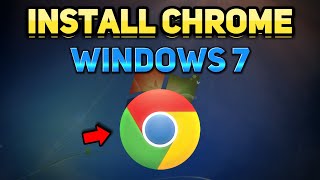 How to Download and Install Google Chrome on Windows 7 (Tutorial)