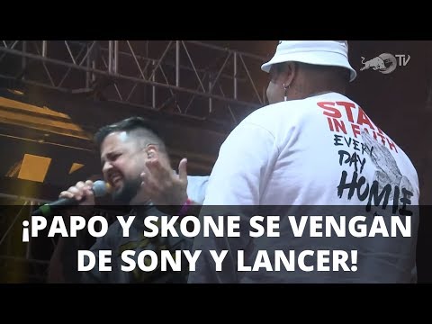 ¡PAPO Y SKONE TIENEN REVANCHA CON SONY Y LANCER!