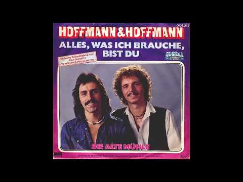 Hoffmann & Hoffmann - Alles was ich brauche bist du