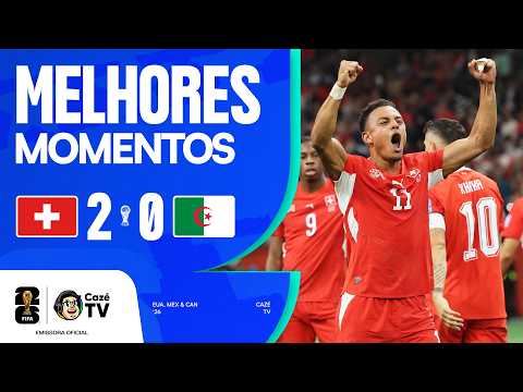 Melhores momentos de Suíça x Argélia