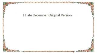 Ivy - I Hate December Original Version Lyrics